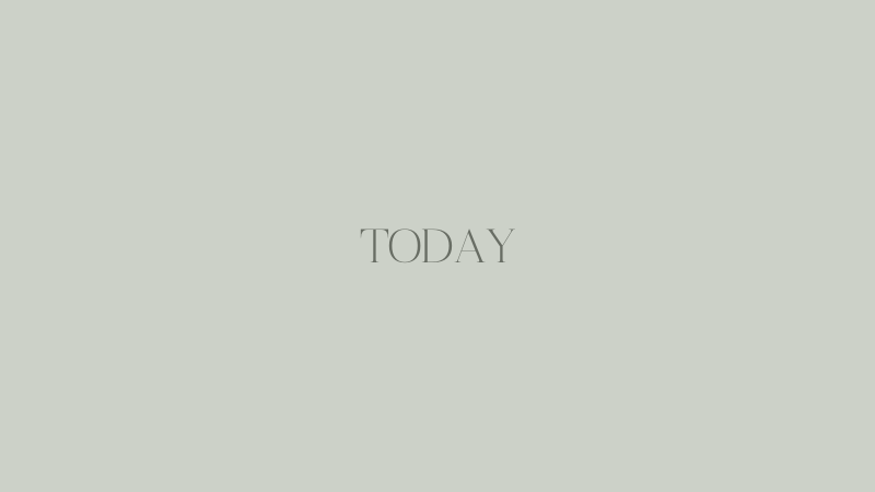 TODAY